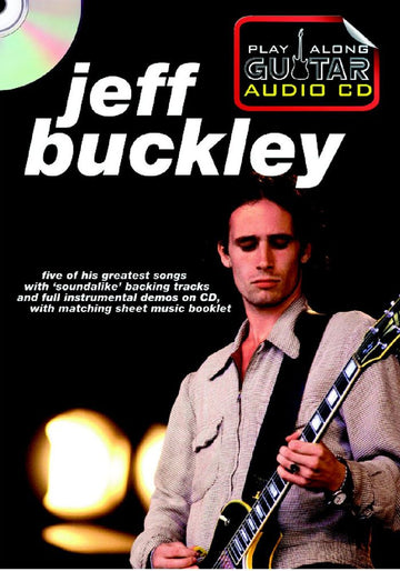 PLAY ALONG GUITAR AUDIO CD : JEFF BUCKLEY