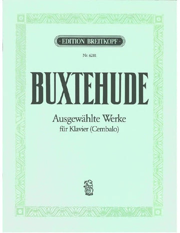 Buxtehude - Ausgewählte Werke - Piano