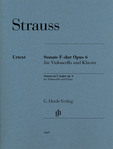 Strauss Richard - Sonate En Fa Majeur Op.6 - Violoncelle & Piano