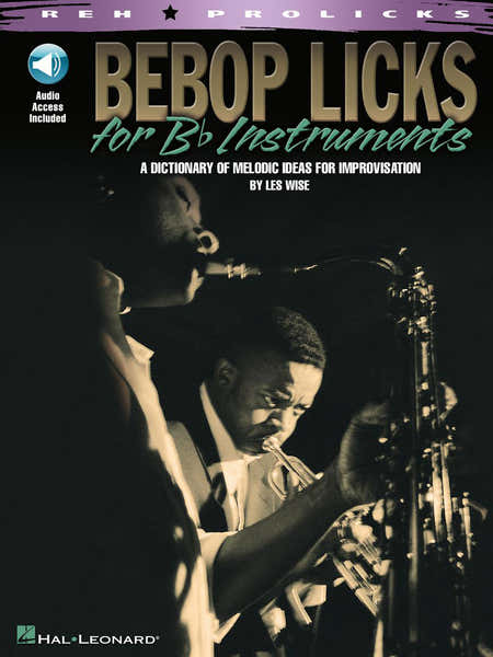 Be Bop Licks For B Flat Instruments Bflatinst + Audio En Ligne - B Flat Instruments