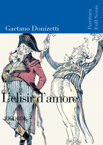 DONIZETTI G. - ELISIR D'AMORE - CONDUCTEUR