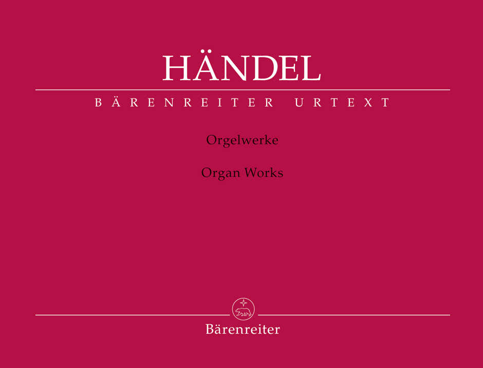 HANDEL G.F. - ORGAN WORKS
