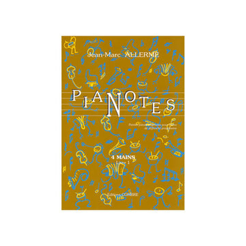Allermej - Pianotes 4 Mains - Livre 1 - Piano À 4 Mains