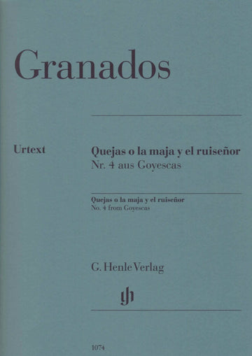 Granados E. - Quejas O La Maja Y El Ruisr N°4 De Goyescas - Klavier