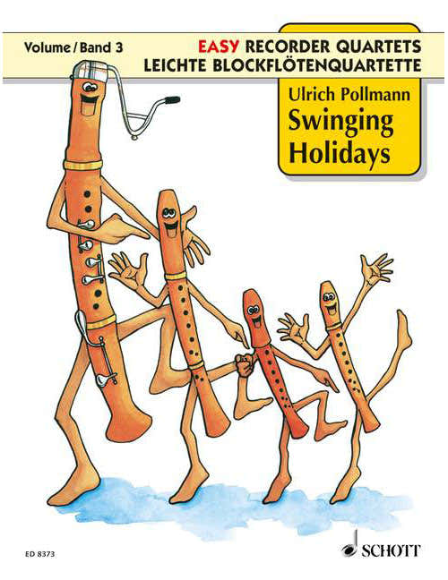 Pollmann - Swinging Holidays Vol. 3 - 4 Flute A Bec (satb Od. Aatb)