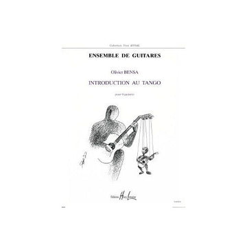 Bensa Olivier - Introduction Au Tango - 6 Guitares