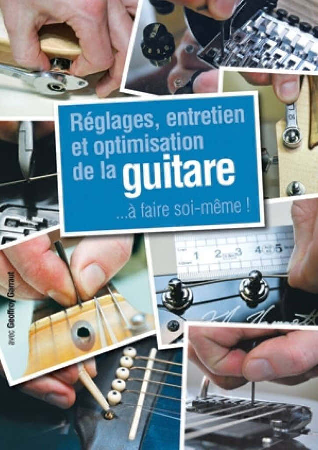Einstellungen Pflege und Optimierung der Gitarre