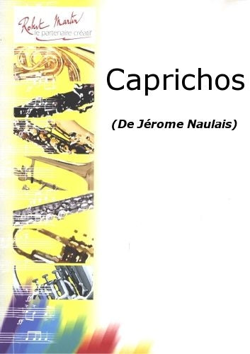 Naulais J. - Caprichos