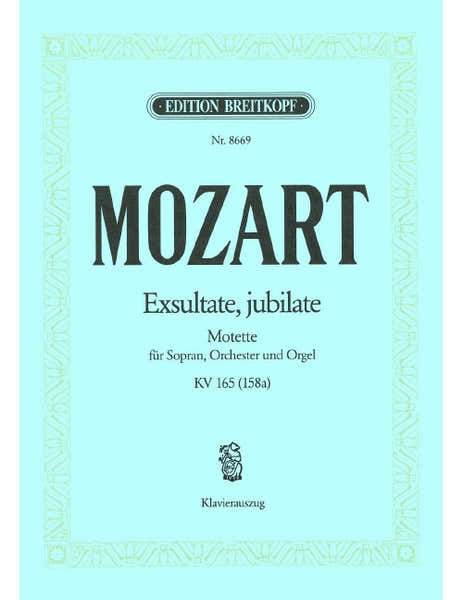 Moz - Exsultate Jubilate K. 165 (158A) Kv 165 (158A)