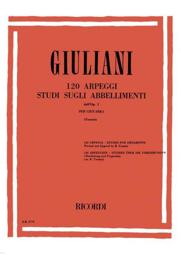 Giuliani M. - 120 Arpeggi Studi Sugli Abbellimenti Dall'op.1 - Guitare