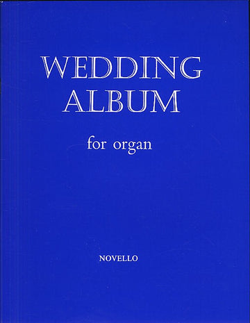 WEDDING ALBUM FOR ORGAN - ORGAN