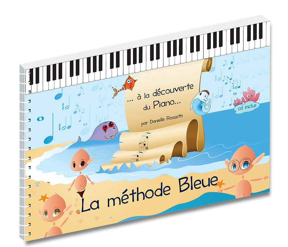ROSSETTI DANIELLE - LA METHODE BLEUE