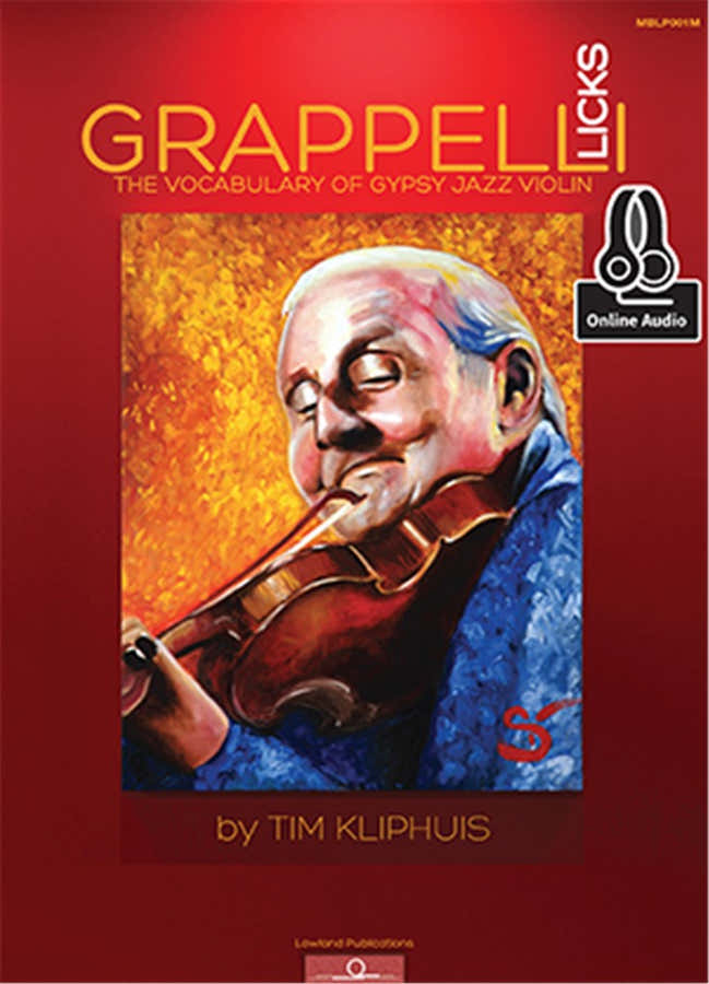 KLIPHUIS T. - GRAPPELLI LICKS - THE VOCABULARY OF GYPSY JAZZ + ONLINE AUDIO