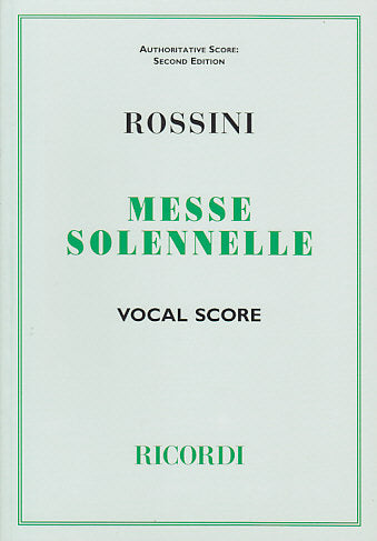 Rossini G. - Messe Solennelle - Vocal Score