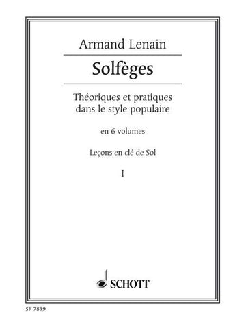 Lenain Armand - Solfèges Vol.1