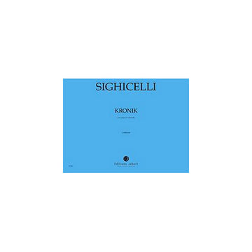 Sighicelli - Kronik - Violoncelle et Piano