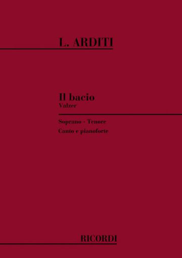 ARDITI L. - BACIO - CHANT ET PIANO