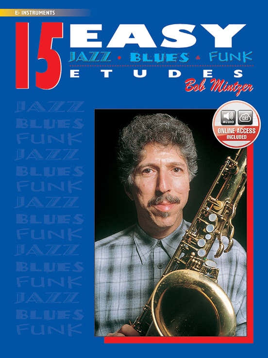 15 Easy Études Jazz, Blues, Funk Instrumente Es - Mintzer