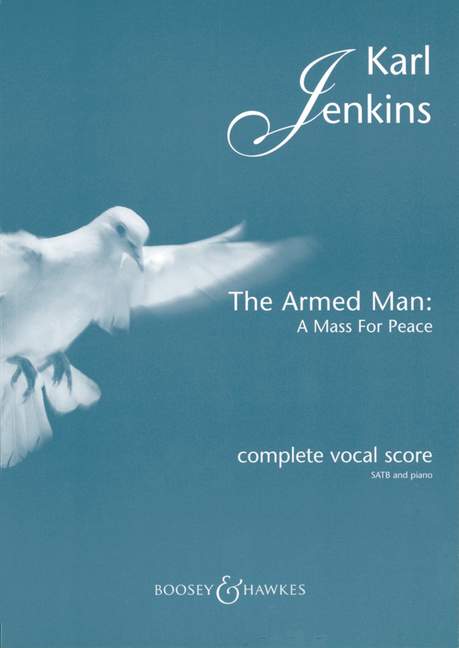 Jenkins Karl - The Armed Man: A Mass For Peace - Mixed Choir And Orchestra