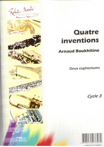 Boukhitine A. - 4 Inventions Pour 2 Euphoniums