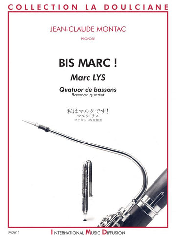 LYS MARC - BIS MARC - 4 BASSONS