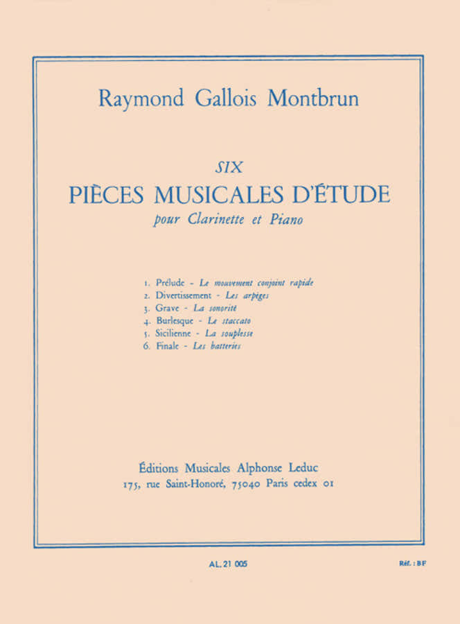 GALLOIS-montbrun R. - Six Pieces Musicales D'etudes Pour Clarinette & Piano