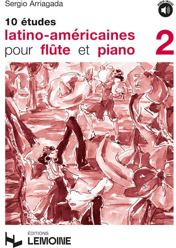 ARRIAGADA SERGIO - ETUDES LATINO-AMERICAINES (10) VOL.2 + AUDIO - FLUTE PIANO
