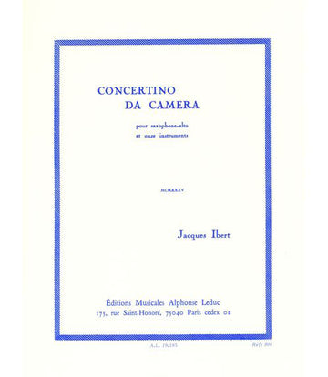 IBERT J. - CONCERTINO DA CAMERA - SAXOPHONE ALTO ET PIANO
