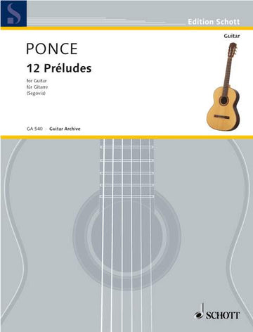 PONCE MANUEL MARIA - 12 Präludien - Gitarre