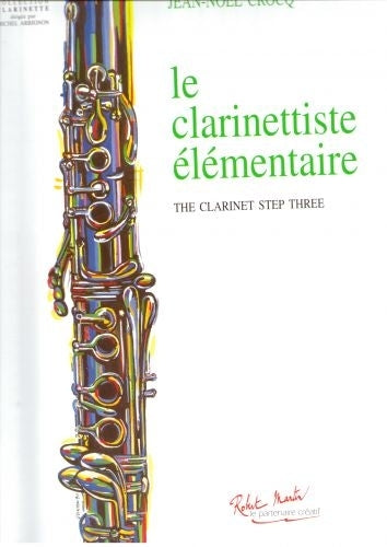 CROCQ J.M. - LE CLARINETTISTE ELEMENTAIRE