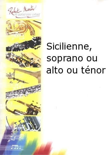 BIGOT P. - SICILIENNE SOPRANO OU ALTO OU TNOR