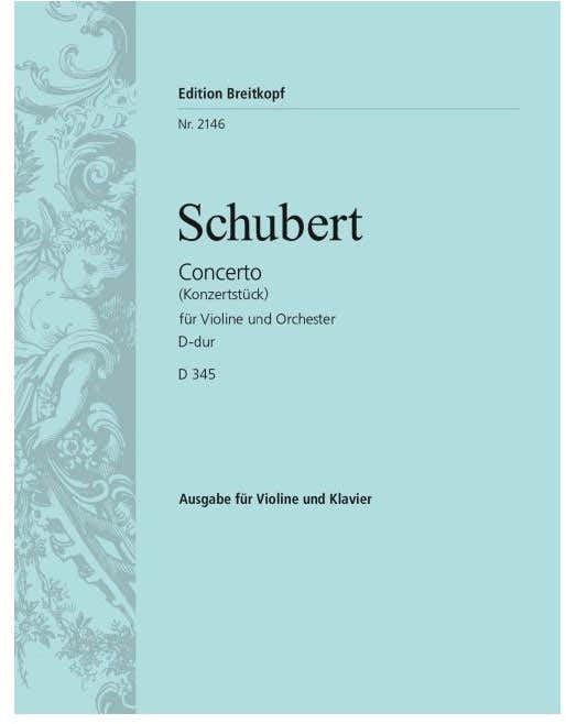 SCHUBERT F. - KONZERTSTUCK D-DUR D 345
