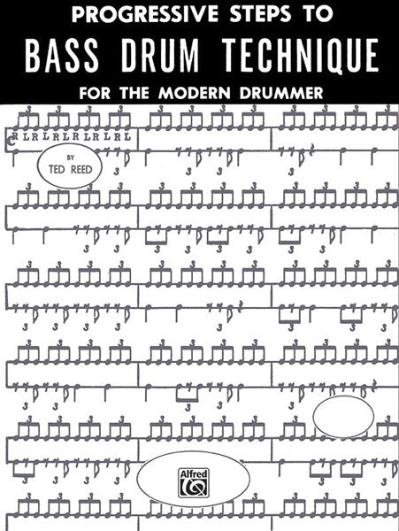 Alfred Publishing Reed Ted - Progressive Steps To Bass Drum Technique - Drum