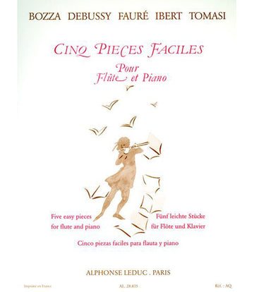 Cinq Pieces Faciles - Flute et Piano