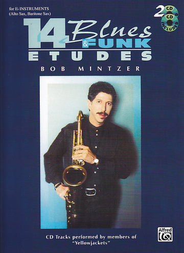 Mintzer Bob - 14 Blues & Funk Etudes Sax Alto And Baritone + 2 CD