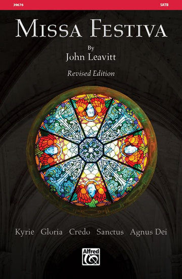 Leavitt John - Missa Festiva - Satb