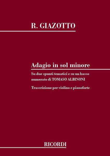 GIAZOTTO R. - ADAGIO IN SOL MINORE PER ARCHI E ORGANO