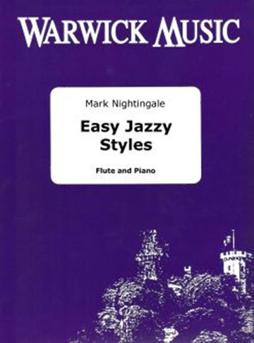 Mark Nightingale - Easy Jazzy Styles