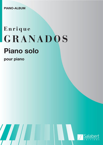 GRANADOS E. - PIANO SOLO ALBUM
