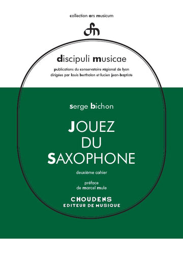 BICHON S. - JOUEZ DU SAXOPHONE VOL. 2