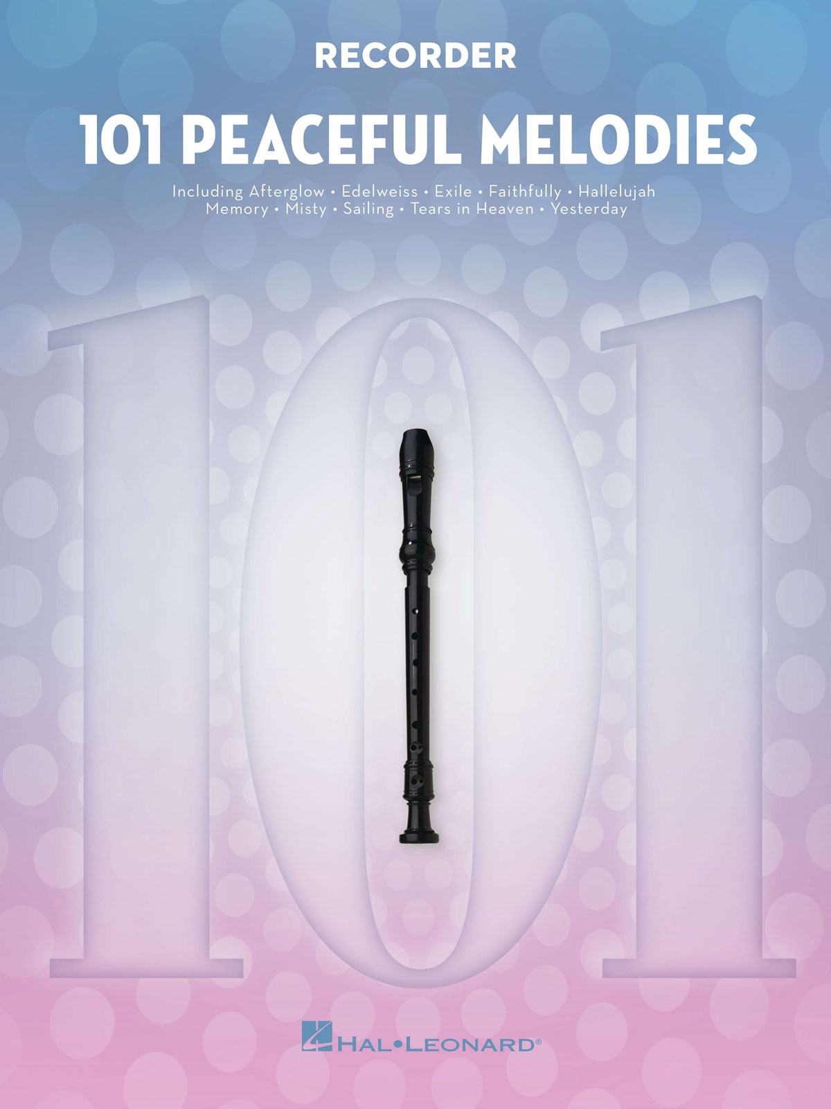 Hal Leonard 101 Peaceful Melodies