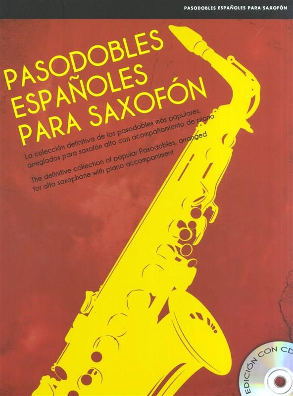 PASODOBLES ESPANOLES + CD FÜR SAXOFON