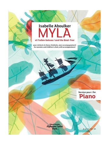 Aboulker Isabelle - Myla et L'arbre Bateau - Version Piano