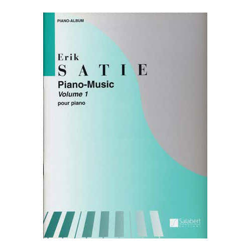 Satie Erik - PIANO-music Vol.1
