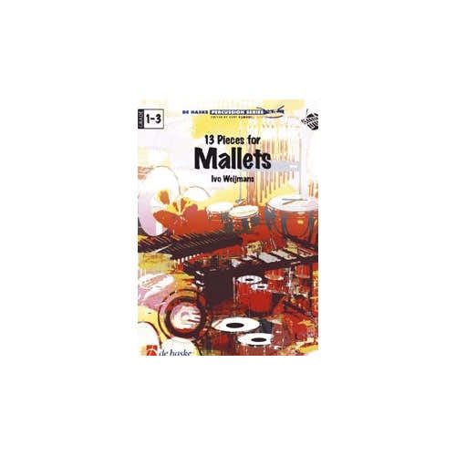 13 Pieces for Mallets