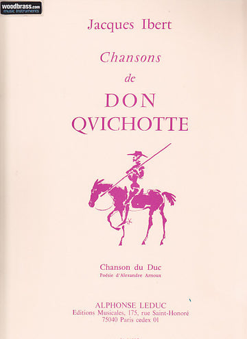 Ibert - Chanson De Don Quichotte - N°3 : Chanson Du Duc - Chant et Piano