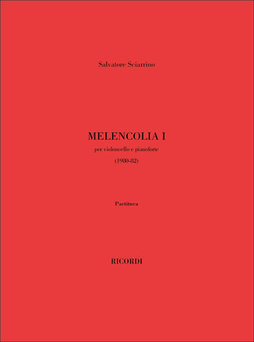 SCIARRINO S. - MELANCOLIA I - VIOLONCELLE (1 OU 2) ET PIANO