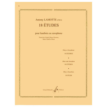 LAMOTTE ANTONY - 18 ETUDES - HAUTBOIS OU SAXOPHONE