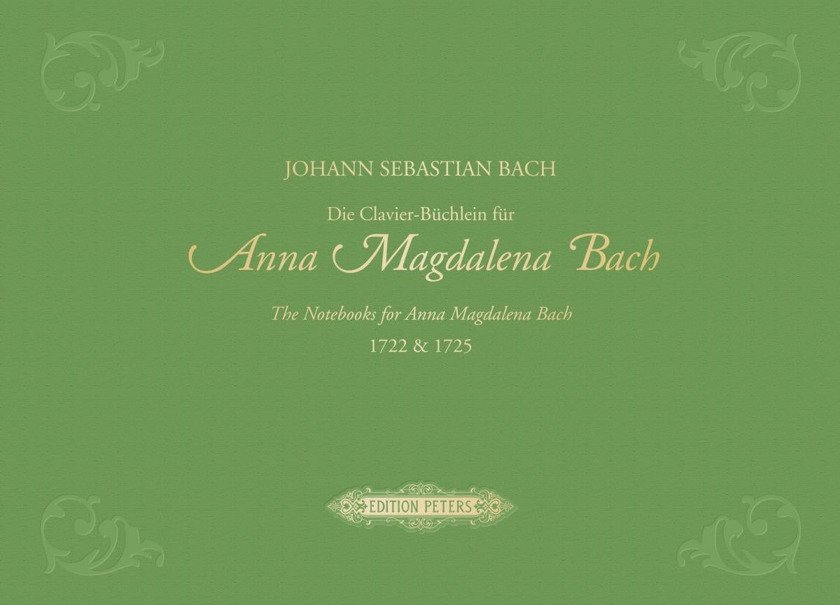 Bach J.S. - Die CLAVIER-buchlein Fur Anna Magdalena Bach 1722 & 1725 Edition Premium