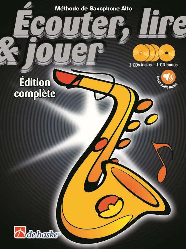 Écouter Lire Et Jouer Vollständige Ausgabe Altsaxophon